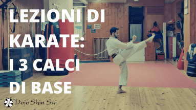 Nella lezione di karate di oggi alleneremo i 3 calci di base: il calcio frontale, il calcio laterale ed il calcio circolare