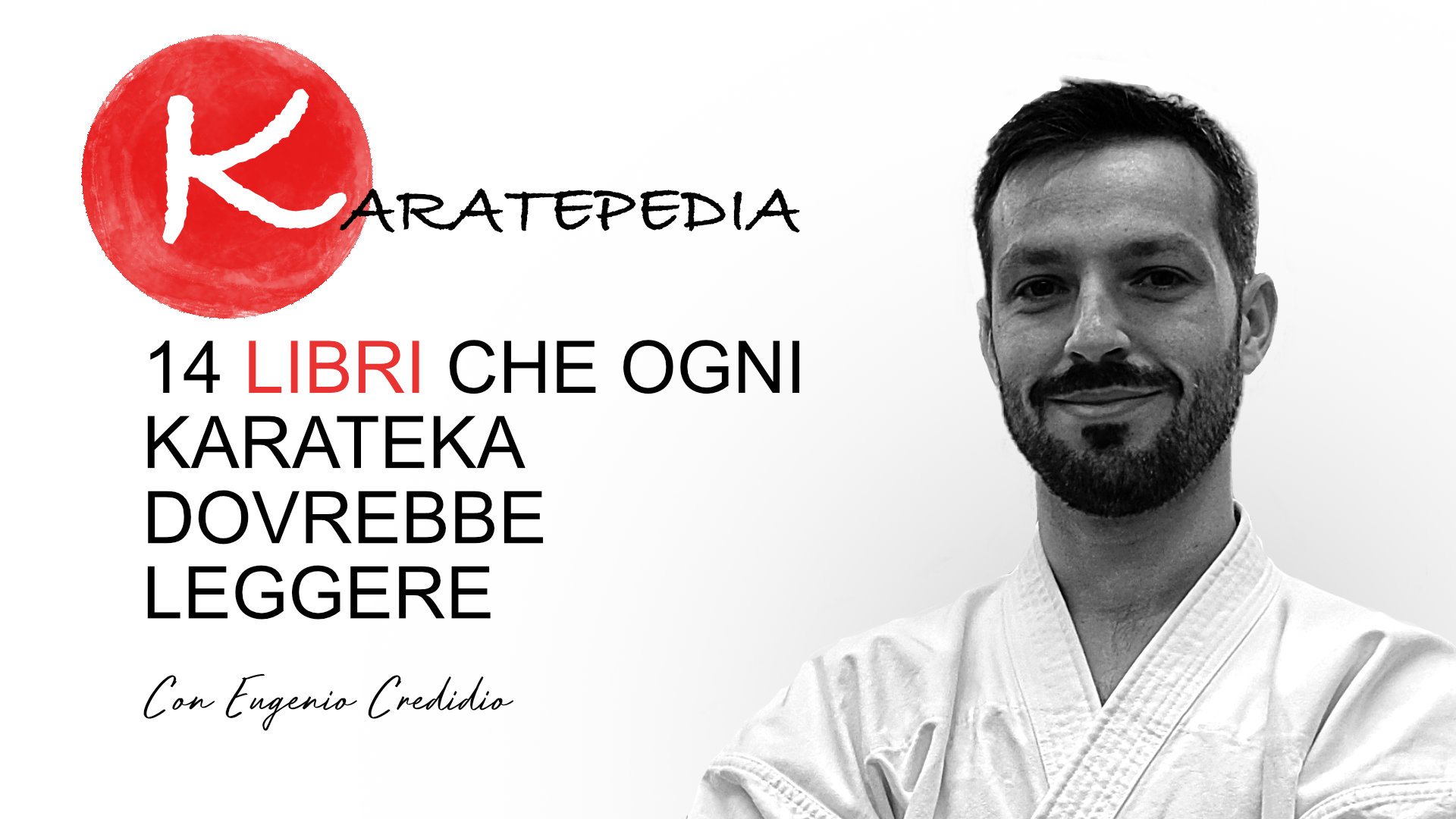 14 libri che ogni karateka dovrebbe leggere