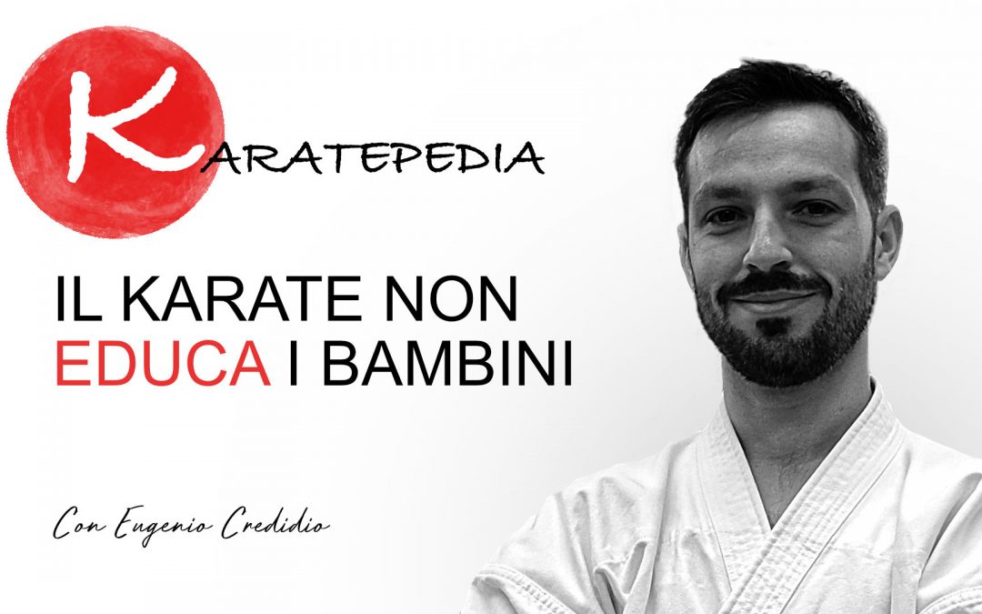 Il Karate e l’educazione dei bambini: un approccio da genitore consapevole