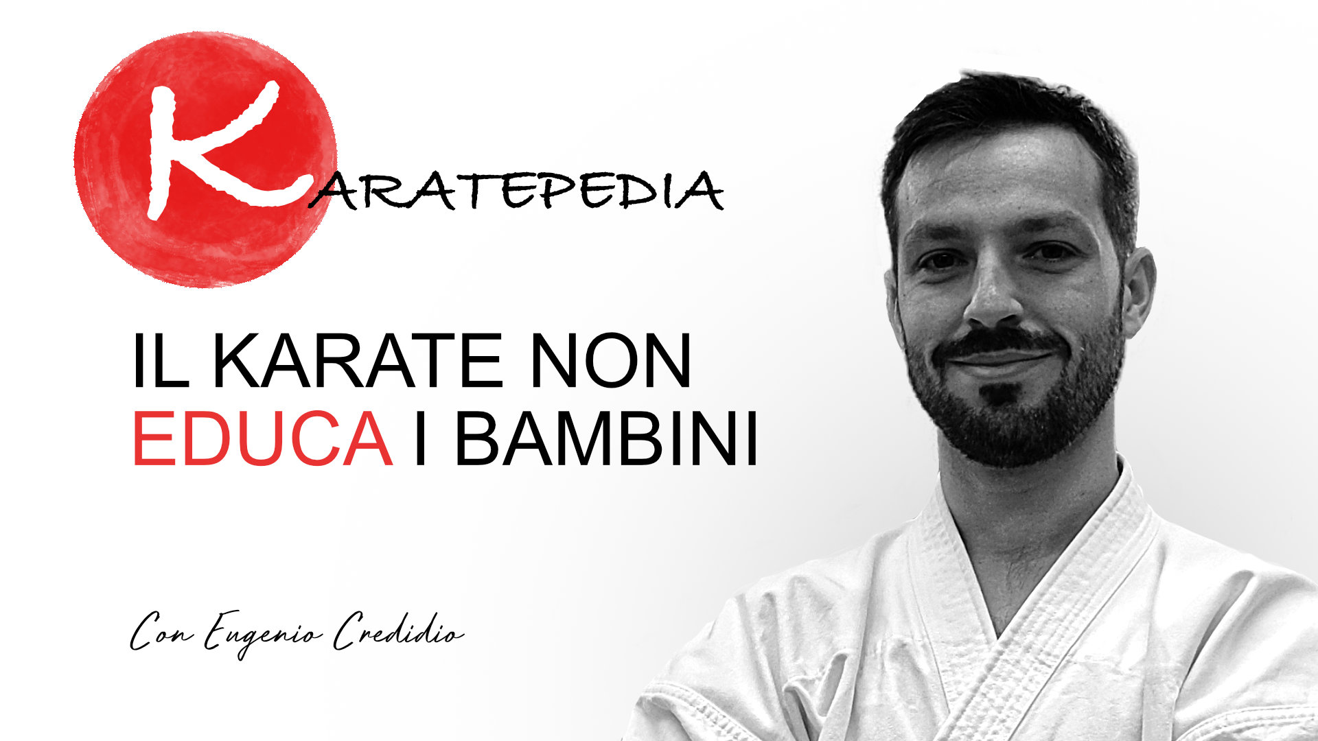 Il Karate e l’educazione dei bambini: un approccio da genitore consapevole