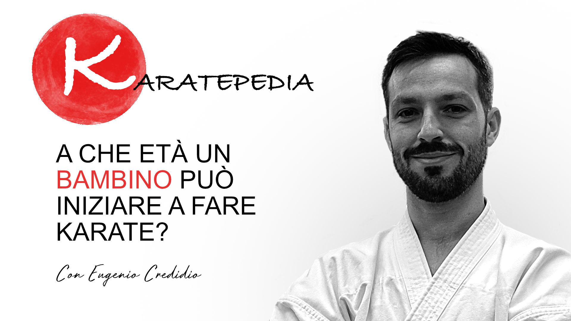 A che età un bambino può iniziare karate?