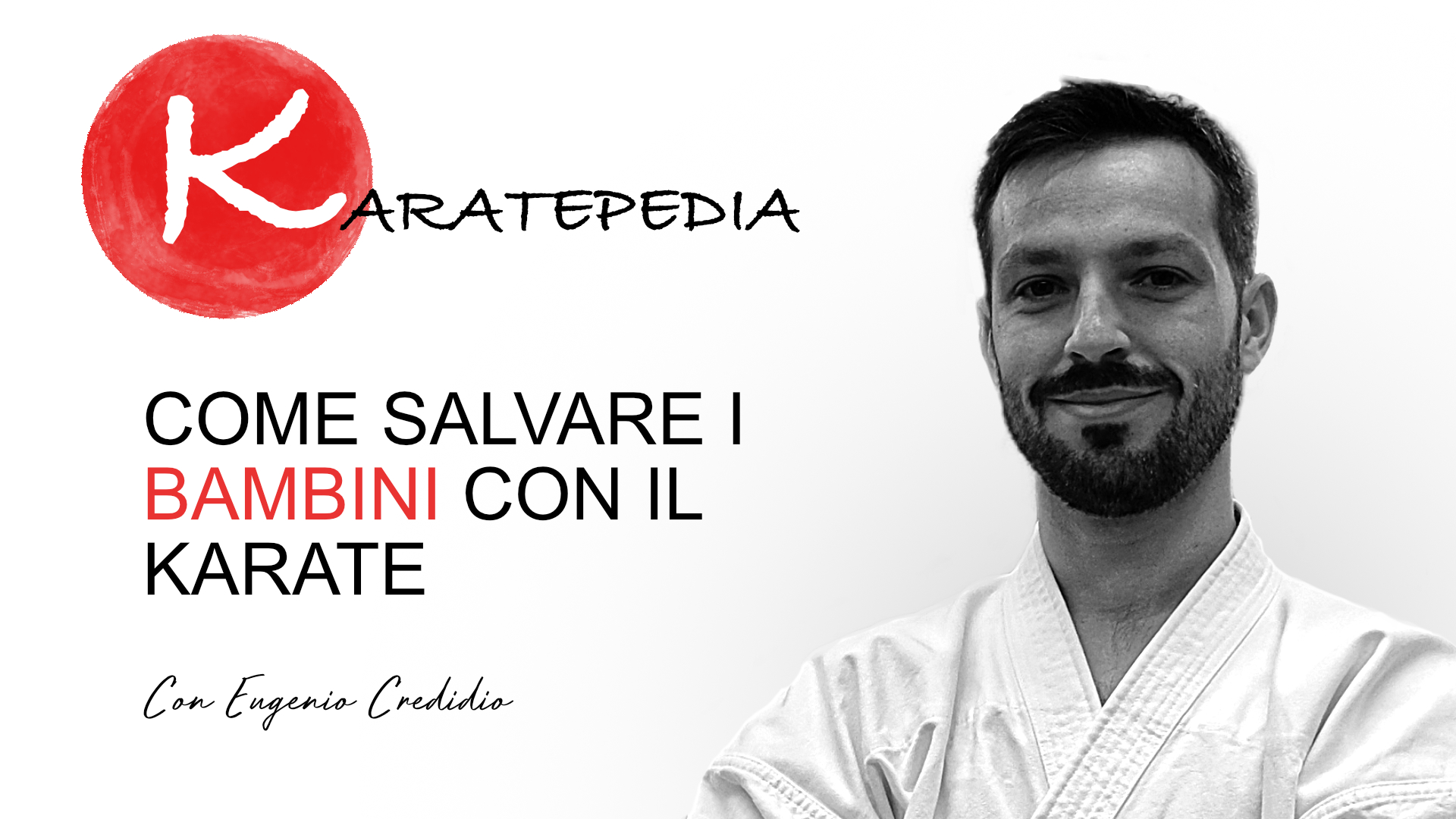 Come salvare i bambini con il karate