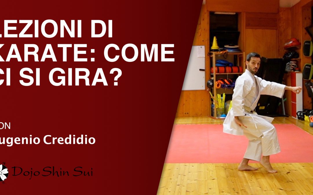 Lezioni di Karate: come ci si gira?