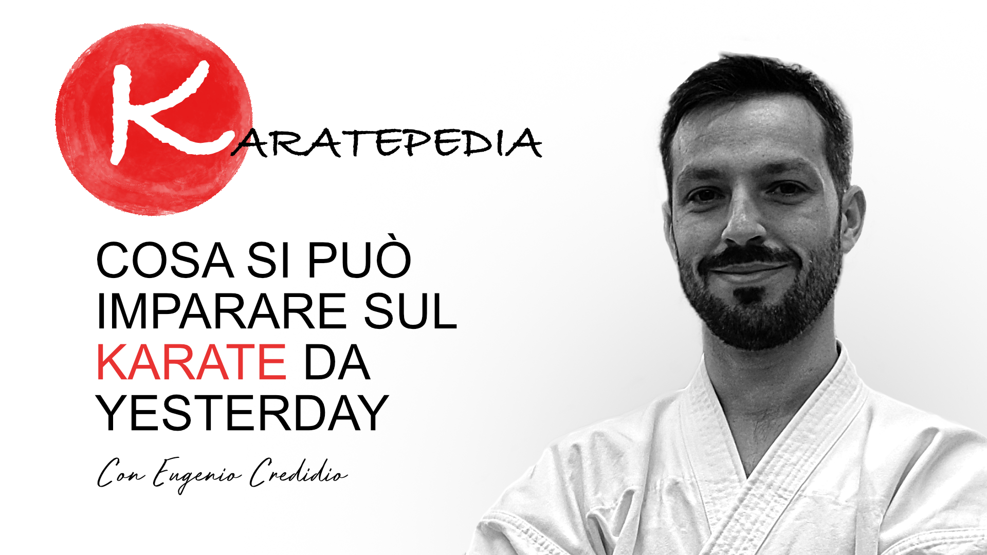 Cosa si può imparare sul karate da Yesterday