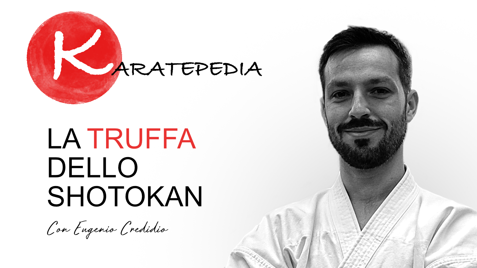 Lo truffa dello Shotokan