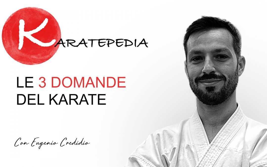 Le 3 domande del Karate