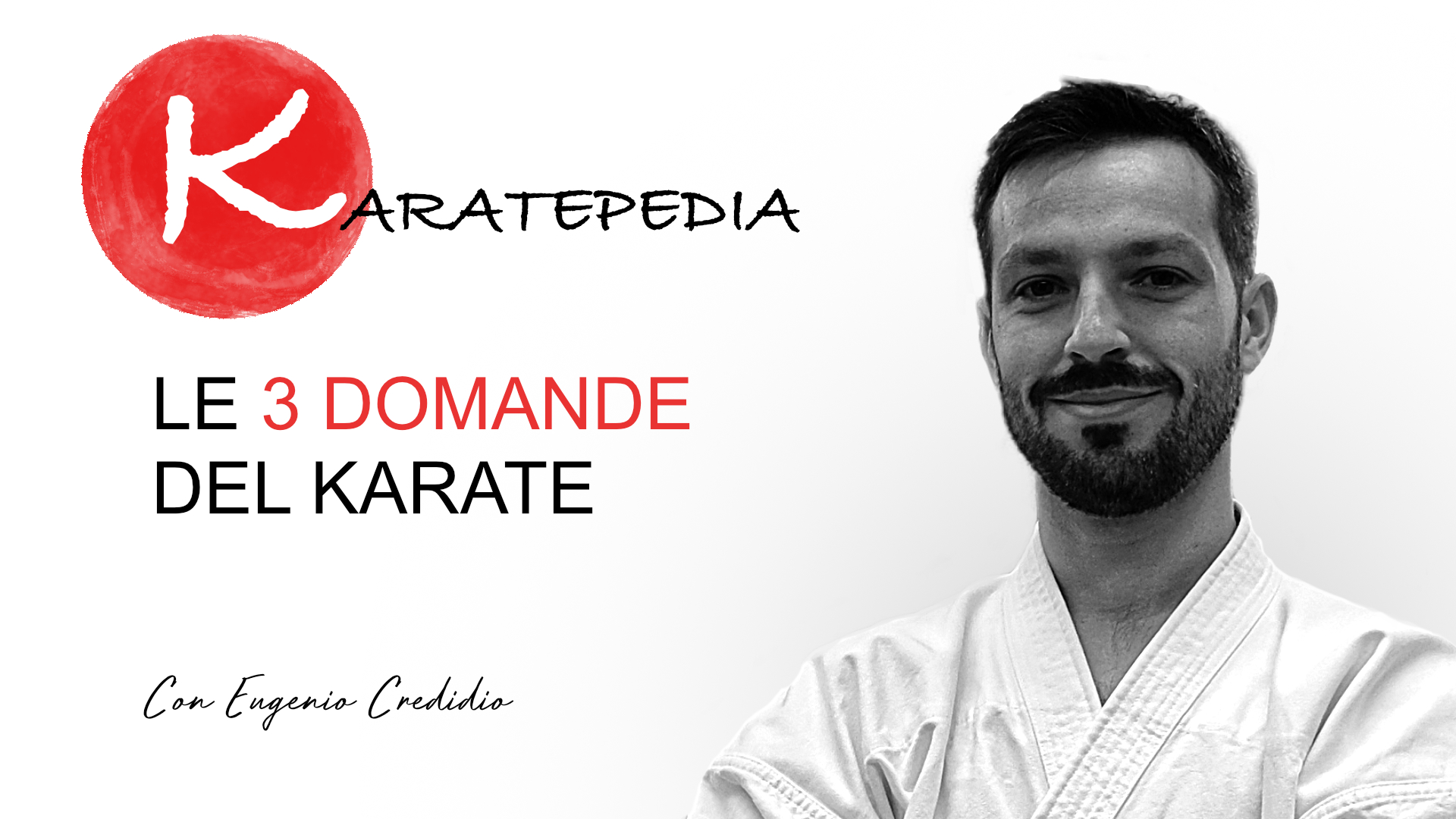 Le 3 domande del Karate