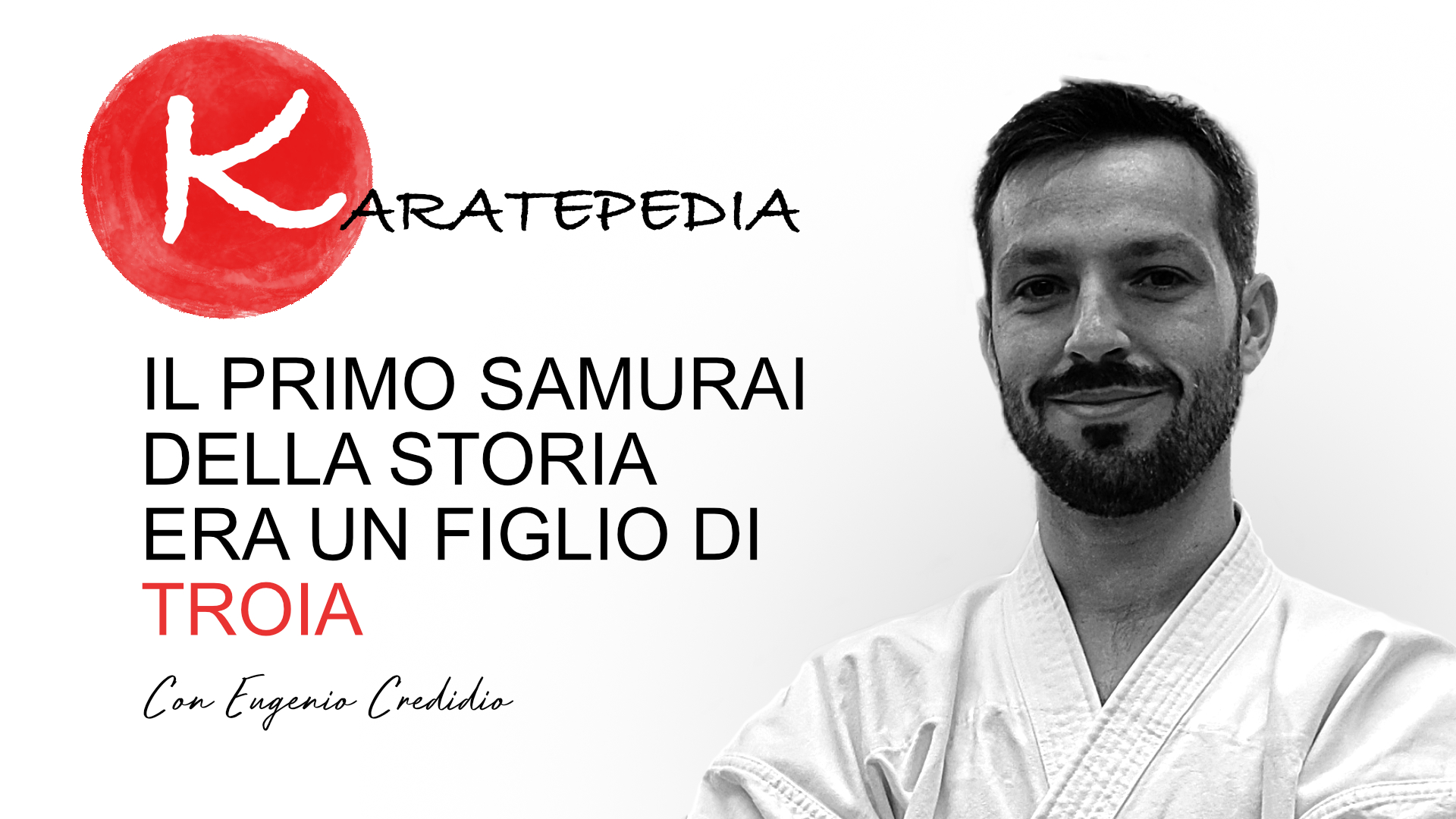 Il primo samurai della storia era un figlio di Troia