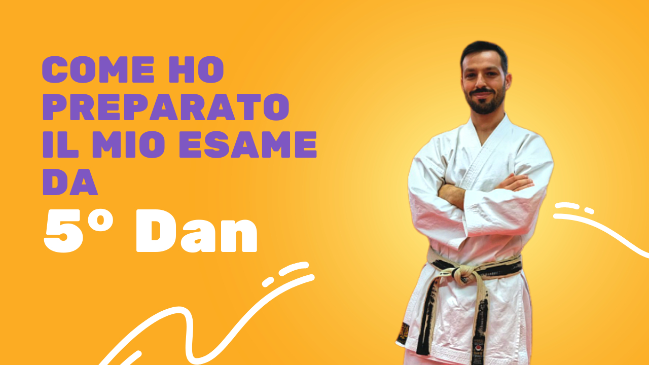 Come ho preparato il mio esame da 5 Dan