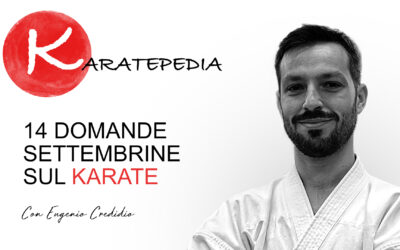 14 domande settembrine sul karate