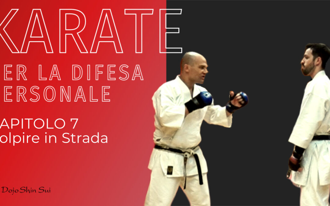 Karate per la difesa personale: colpire in strada
