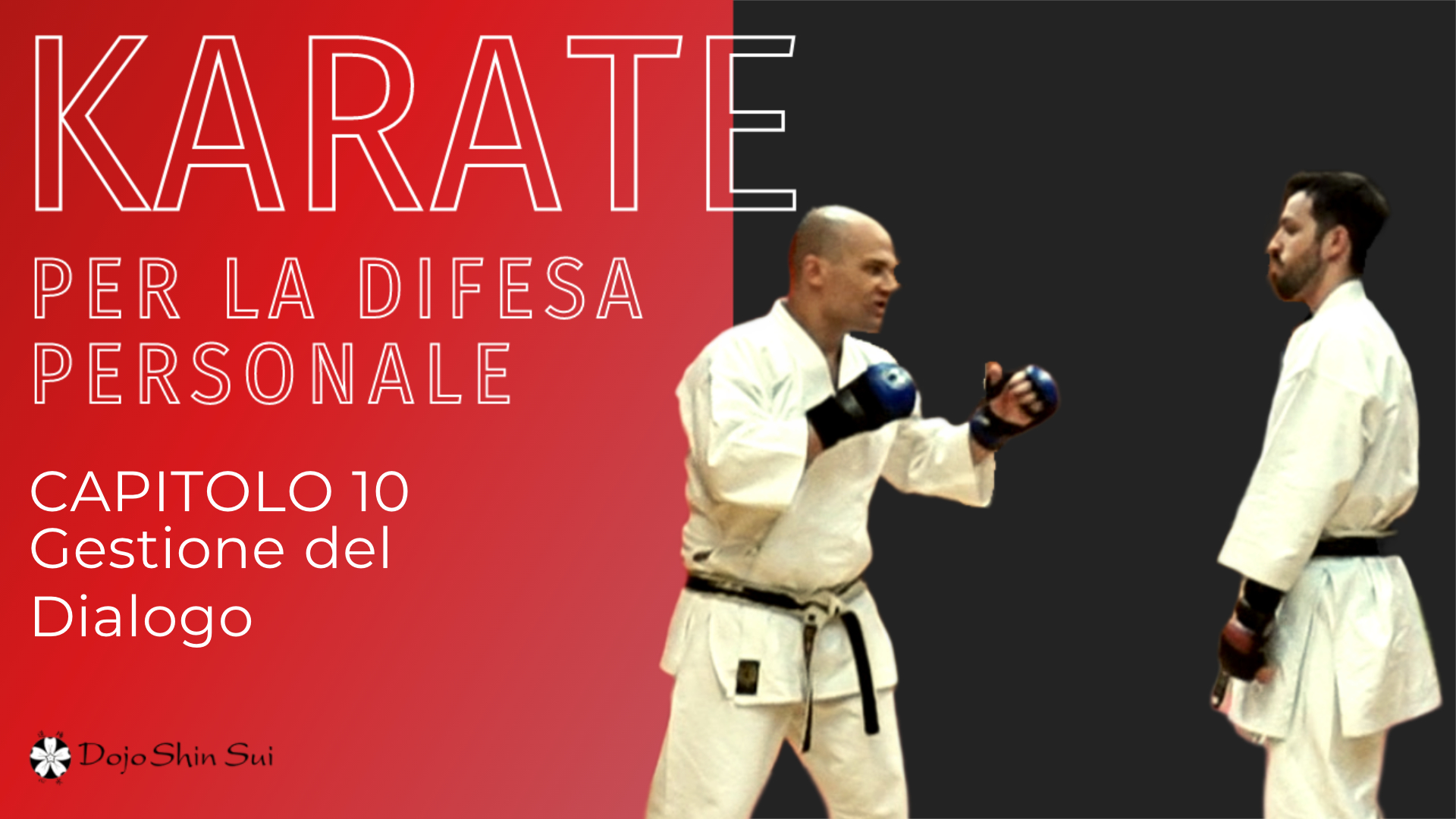 Karate per la difesa personale: la gestione del dialogo
