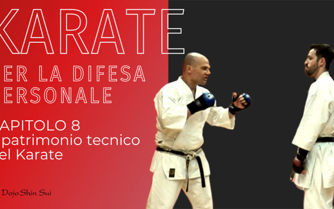 Karate per la difesa personale: il patrimonio tecnico del karate