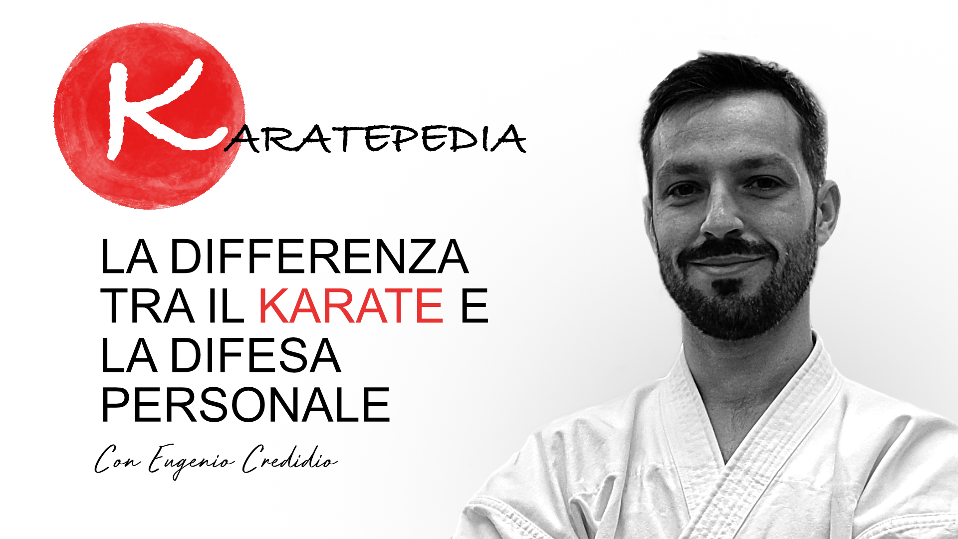 La differenza tra il karate e la difesa personale