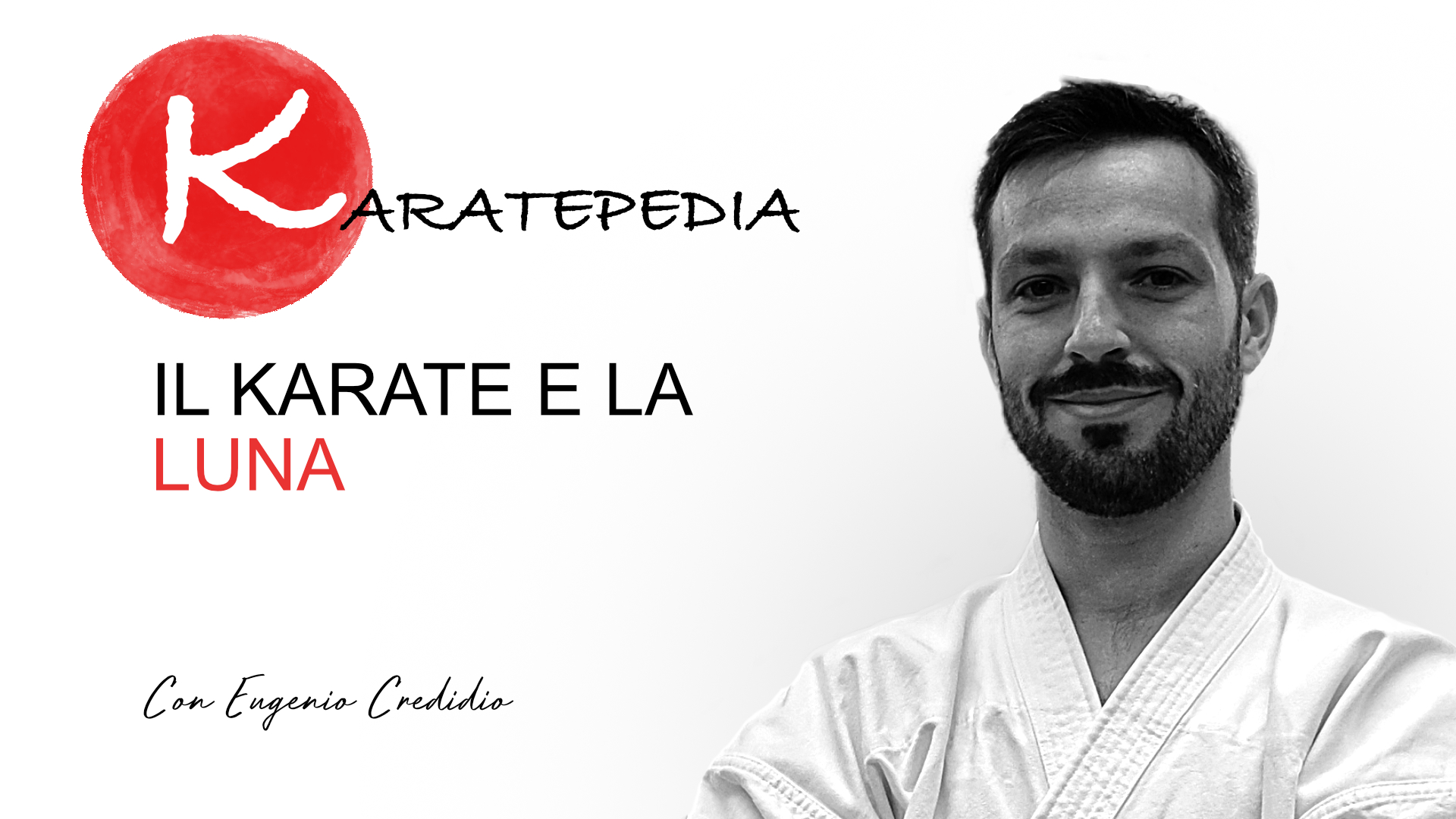 Il karate e la luna