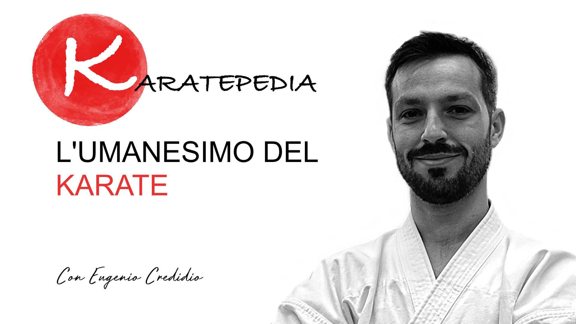 L’umanesimo del karate