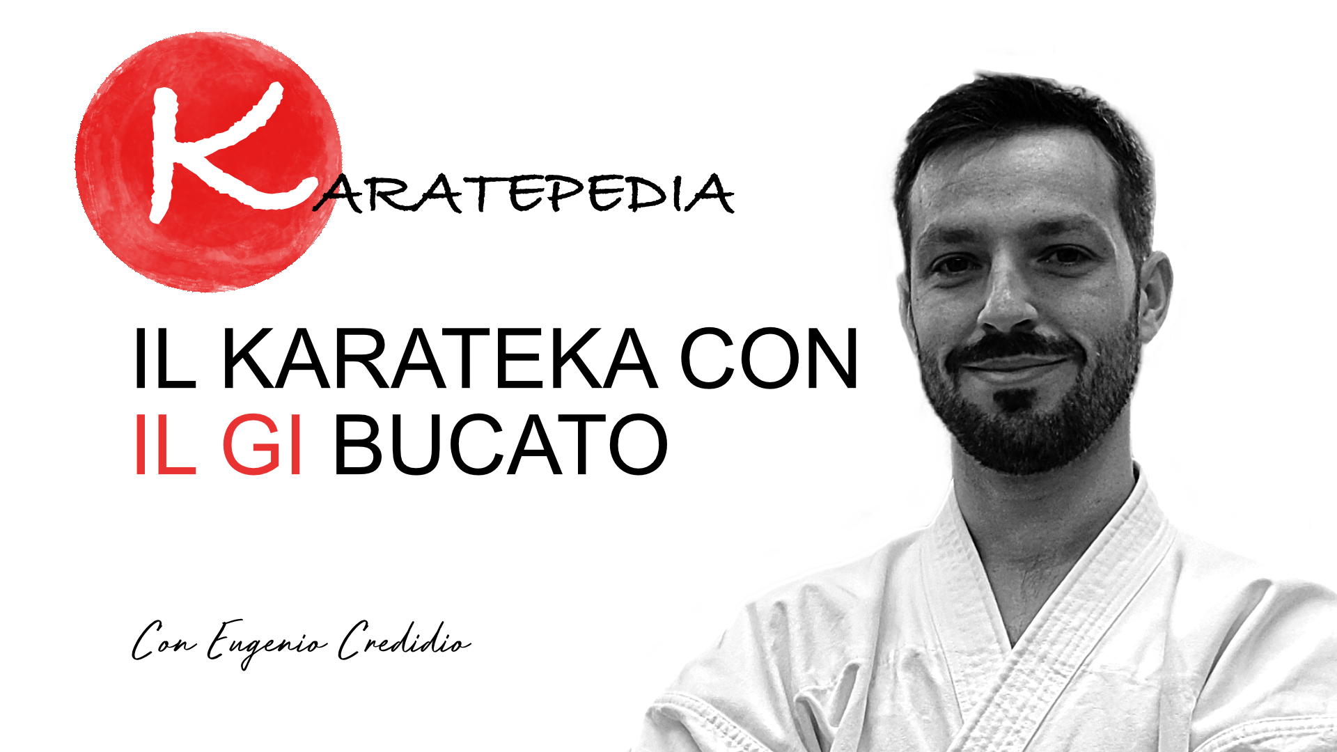 Il karateka con il gi bucato