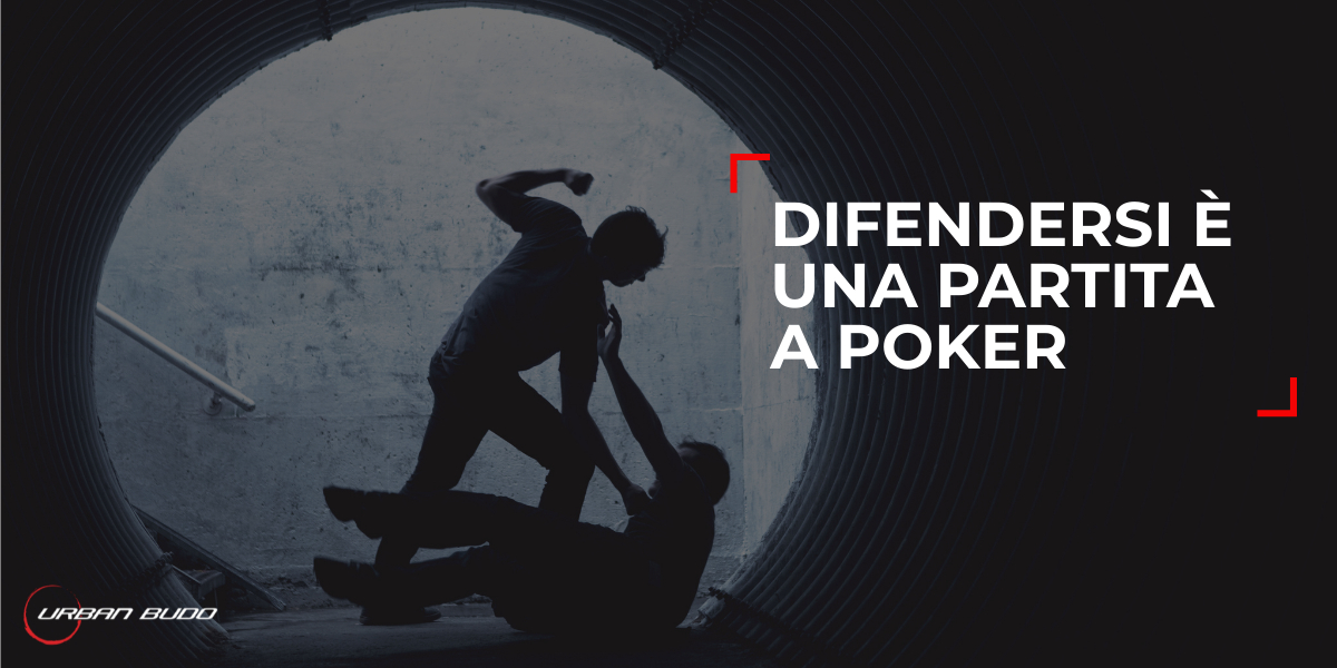 Difendersi è una partita a poker