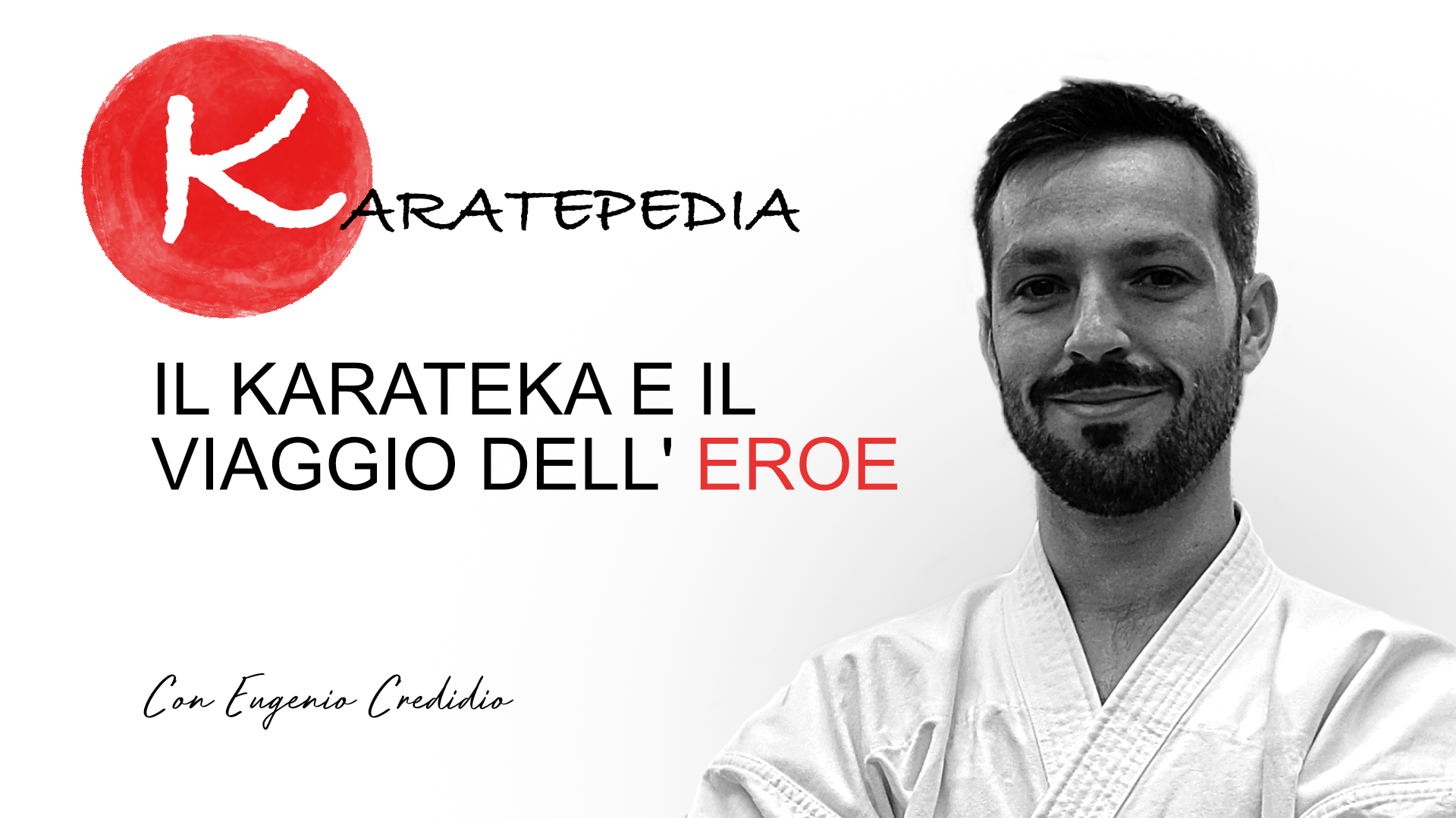 Il karate e il viaggio dell’eroe