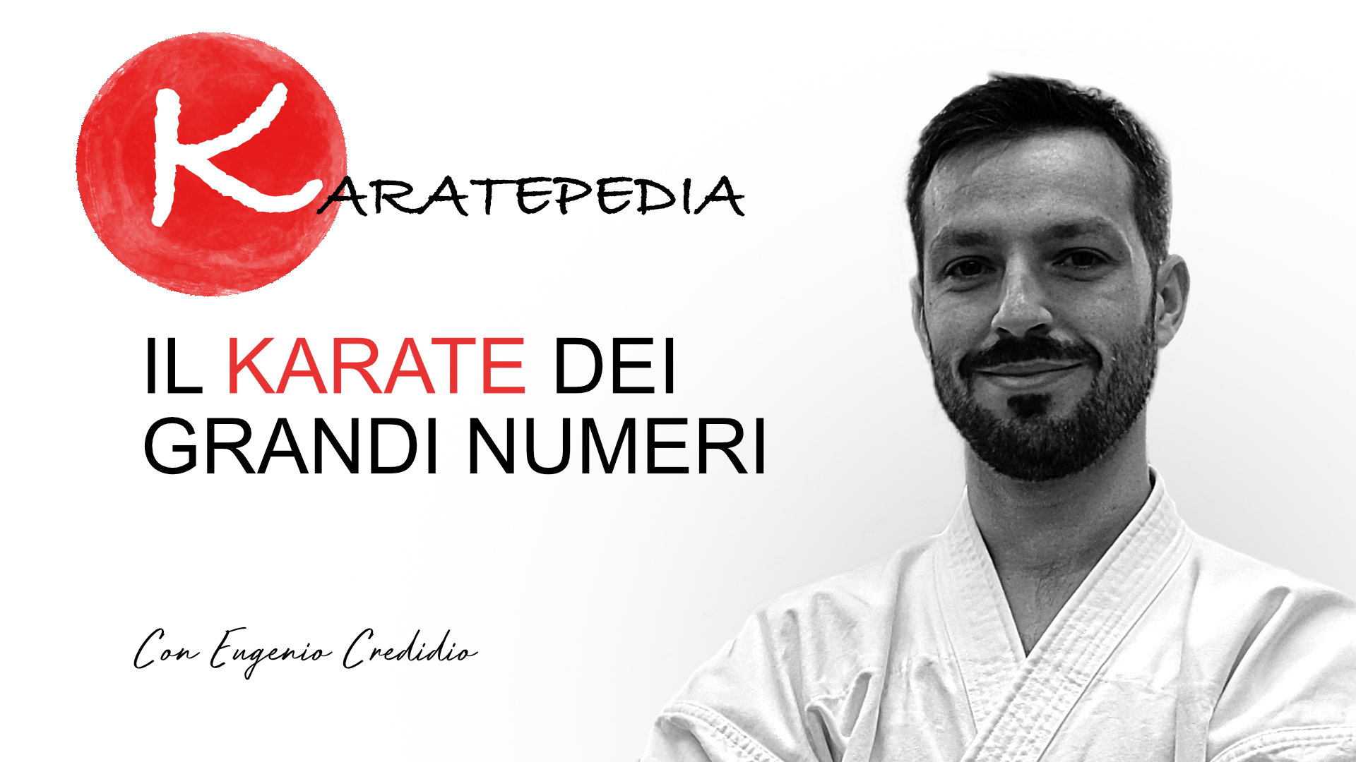 Il karate dei grandi numeri