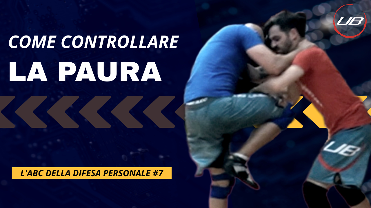 Lezioni di difesa personale: come controllare la paura