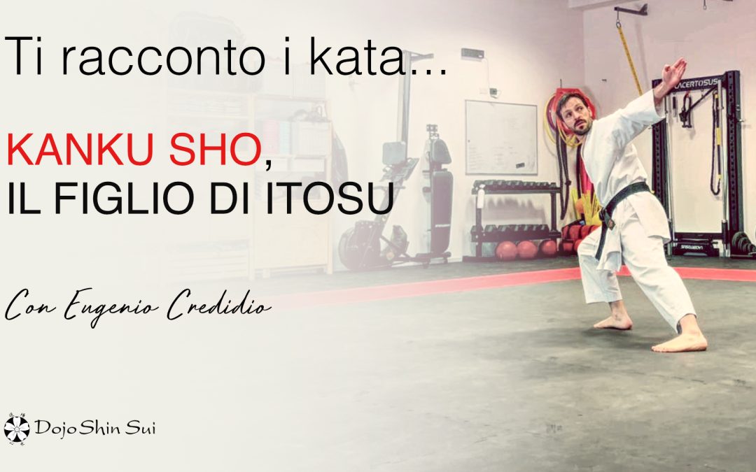 Kanku Sho –  il Figlio di Itosu