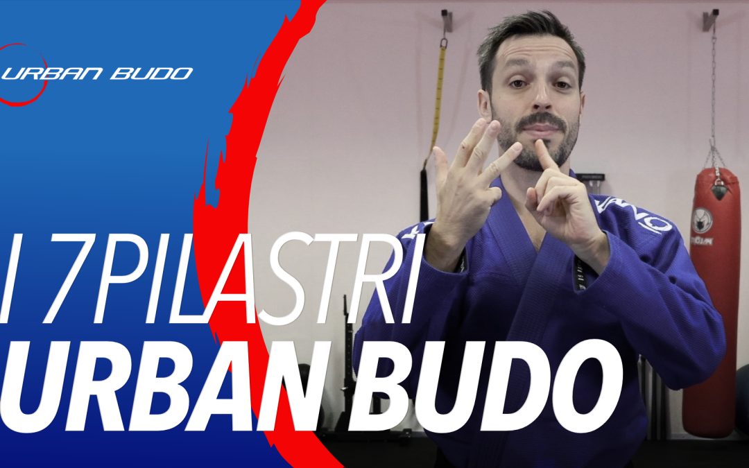 I sette pilastri del metodo Urban Budo